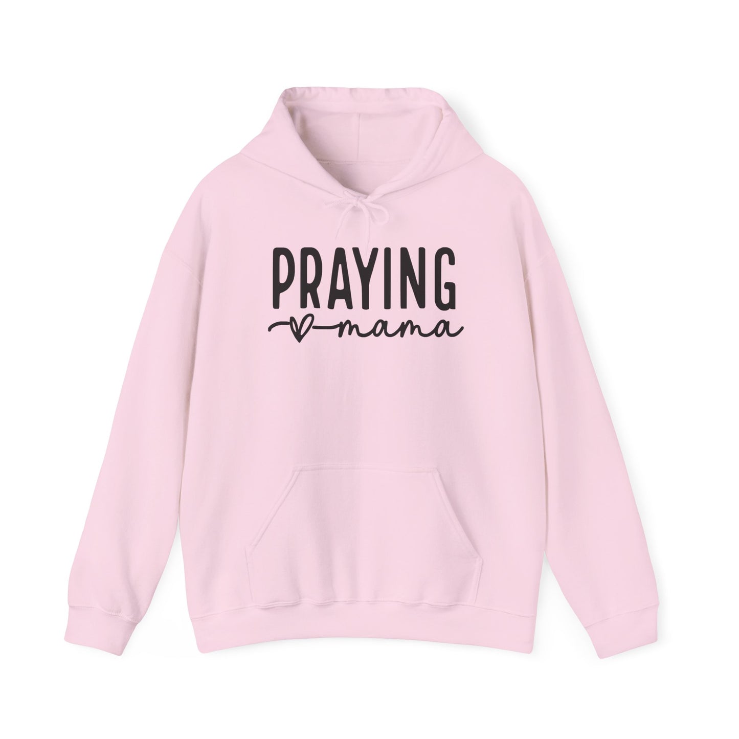 Praying mama Hoodie 8 oz