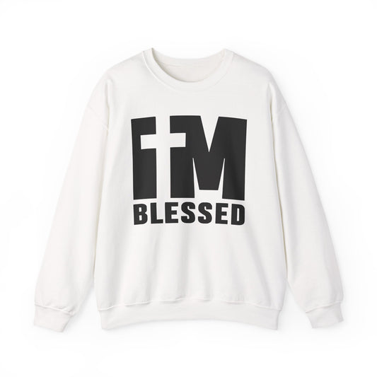 Im blessed Pullover Sweatshirt