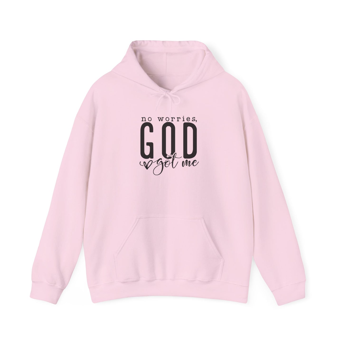 No worries God got me Hoodie 8 oz (Closeout)