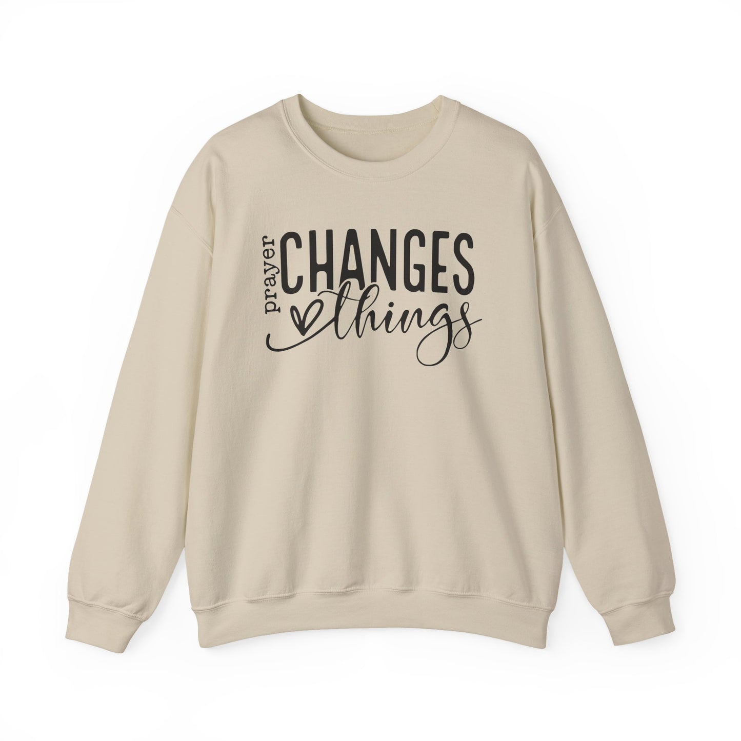 Prayer changes things Pullover Sweatshirt