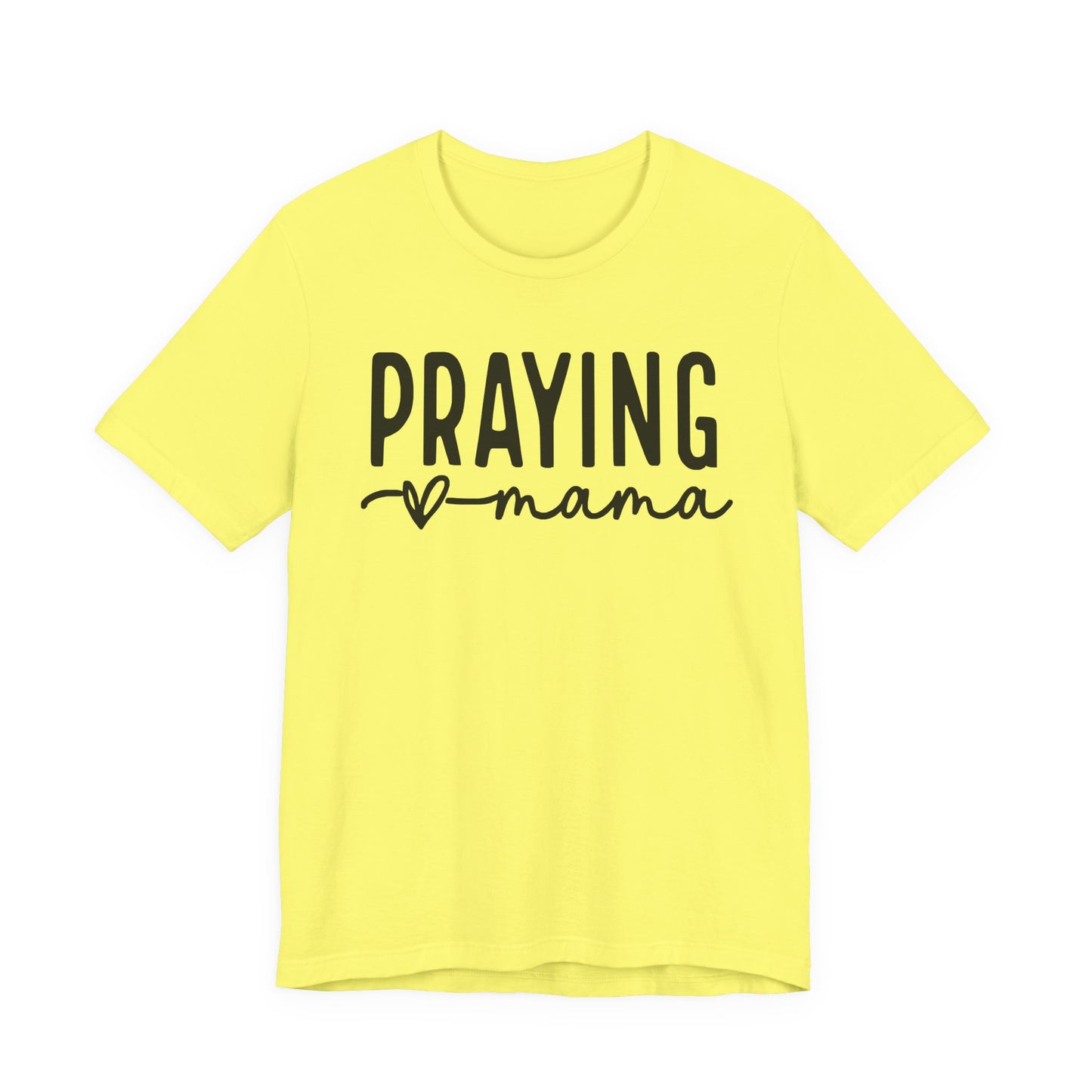 Praying mama Favorite T-Shirt
