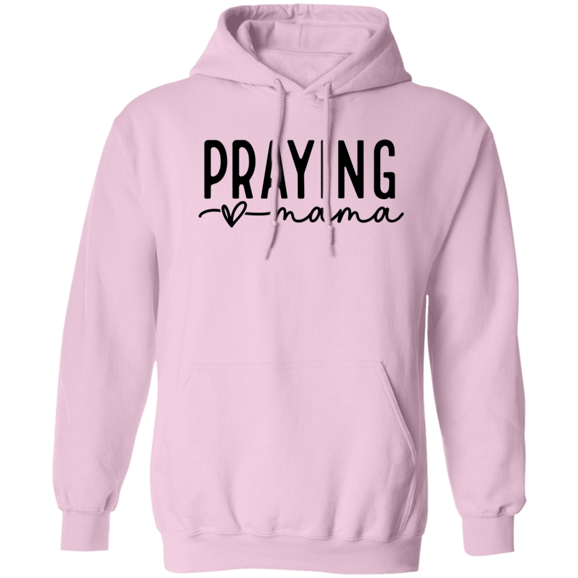 Praying mama Hoodie 8 oz