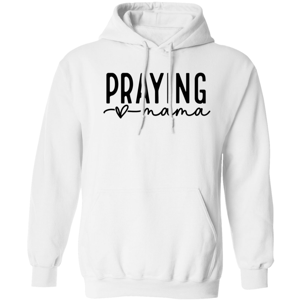 Praying mama Hoodie 8 oz